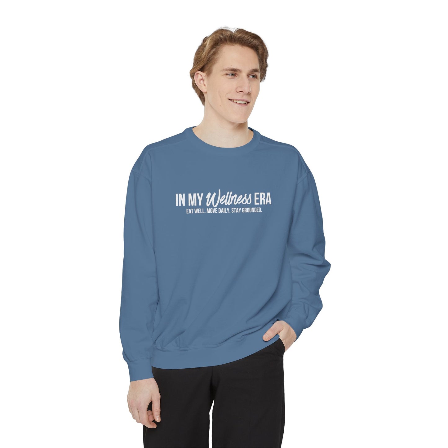 Crewneck Sweatshirt — "In My Wellness Era" Minimalist Text Graphic